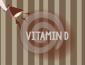 Text sign showing Vitamin D. Conceptual photo Nutrient responsible for increasing intestinal absorption