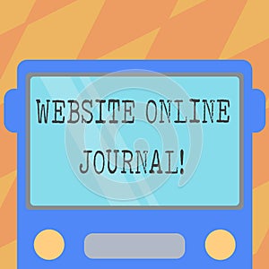 Text sign showing Website Online Journal. Conceptual photo periodical publication published in electronic format Drawn