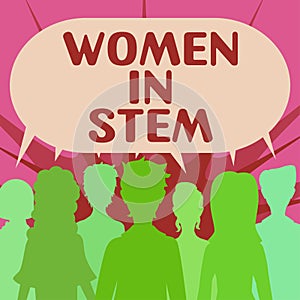 Text sign showing Women In Stem. Word for Science Technology Engineering Mathematics Scientist Research