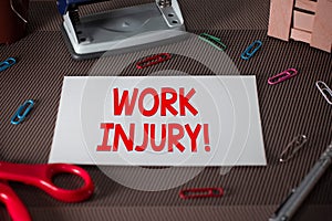 Text sign showing Work Injury. Conceptual photo accident that occurred during and as result of working Scissors and