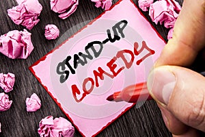 Text sign Stand Up Comedy. Business concept for Entertainment Club Fun Show Comedian Night written Pin Sticky Note Paper Folded P