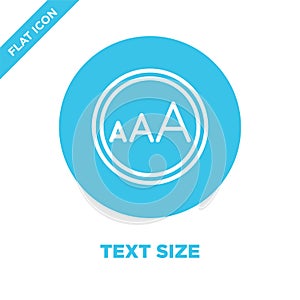 text size icon vector from accessibility collection. Thin line text size outline icon vector  illustration. Linear symbol for use