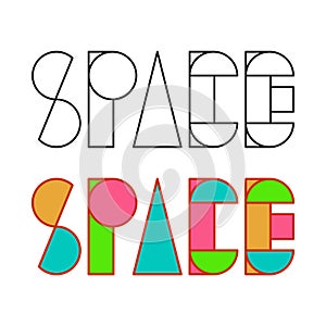 Text Space in black and white and colorful lettering