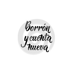 Text in Spanish: Turn a new page. calligraphy vector illustration. photo