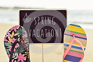 Text spring vacation in a signboard