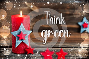 Text Think Green, Festive Christmas Background, Snow