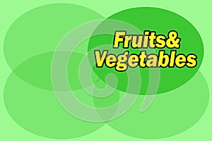 Text vegetables and fruits. Vegetable shop. fruit shop. Signboard for the store. Green background for the store