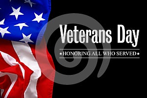 Text VETERANS DAY and USA flag on black background.