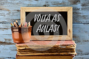 Text volta as aulas, back to school in portuguese photo