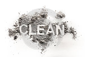 The text word clean written in dirt, filth, dust as hygiene, trash, garbage, dirty, mess, messy, service concept background