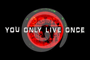 Text you only live only quote background quote wallpaper prints