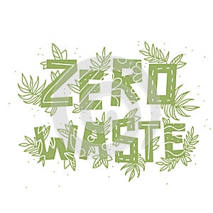 Text zero waste and plants on white background