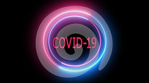 Textual warning coronavirus, text animation coronavirus on a dark background with neon circles