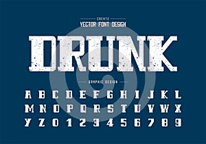 Texture bold font and alphabet vector, Rough script and number design, Graphic text on background