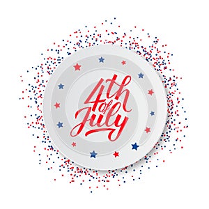 4th of July calligraphy hand lettering on white paper plate. USA Independence Day celebration poster vector illustration. Easy to
