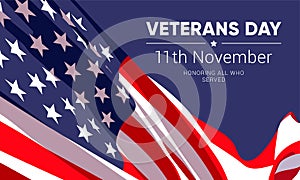 11th november - Veterans Day. Honoring all who served.