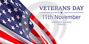 11th november - Veterans Day. Honoring all who served.