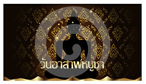 Thai alphabet Text - Asalha Bucha Day - Background elegant creative thai pattern modern.