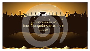 Thai alphabet Text - Royal ceremony along the capital By the royal march on the 10th Rama - Background Golden.