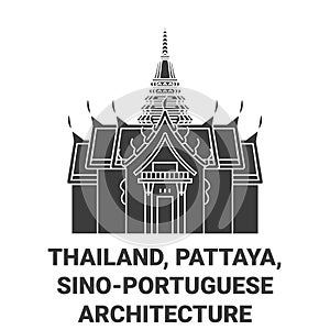 Thailand, Pattaya, Sinoportuguese Architecture travel landmark vector illustration