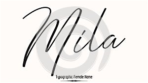 Mila Female name - in Stylish Lettering Cursive Typography Text photo