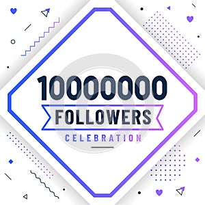 Thank you 10000000 followers, 10M followers celebration modern colorful design