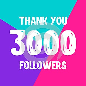 Thank you 3000 followers social network post