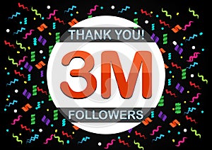 Thank you 3m followers, three million followers