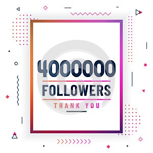 Thank you 4000000 followers, 4M followers celebration modern colorful design