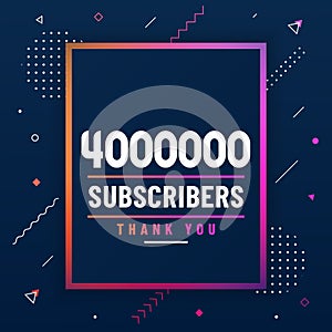 Thank you 4000000 subscribers, 4M subscribers celebration modern colorful design