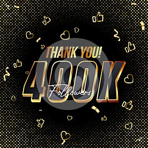 Thank you 400K followers 3d Gold and Black Font and confetti. Vector illustration numbers for social media 400000.
