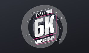 Thank you 6000 subscribers 6k subscribers celebration