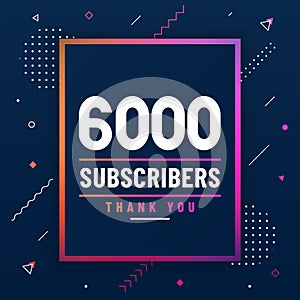 Thank you 6000 subscribers, 6K subscribers celebration modern colorful design