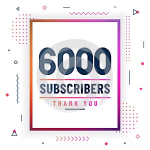 Thank you 6000 subscribers, 6K subscribers celebration modern colorful design