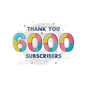 Thank you 6000 Subscribers celebration, Greeting card for 6k social Subscribers