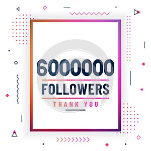 Thank you 6000000 followers, 6M followers celebration modern colorful design