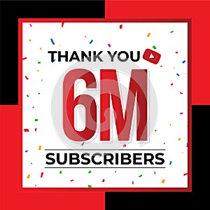 Thank You 6M Subscribers Celebration Vector Template Design