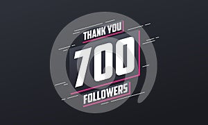 Thank you 700 followers, Greeting card template for social networks