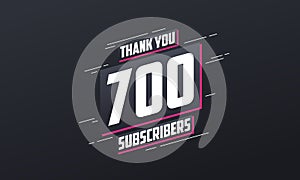Thank you 700 subscribers 700 subscribers celebration