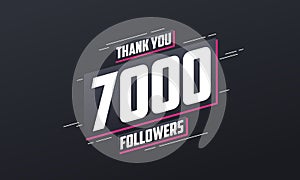 Thank you 7000 followers, Greeting card template for social networks