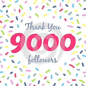 Thank you 9000 followers network post