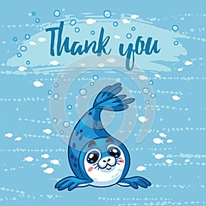 Thank you. Cute card with cartoon baby Seal. Vector illustration