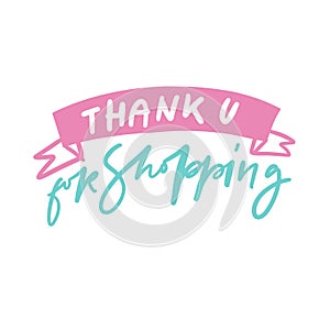 Thank you for shopping. Hand lettering sign for business packaging