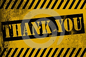 Thank You sign yellow with stripes