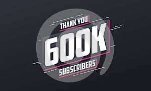 Thank you 600000 subscribers, 600k subscribers celebration photo