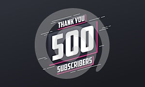 Thank you 500 subscribers 500 subscribers celebration photo