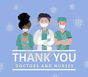 Thank you to the doctors and nurses for their help and saved lives. Set of portraits of male and female medical workers
