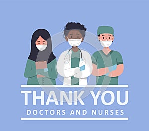Thank you to the doctors and nurses for their help and saved lives. Set of portraits of male and female medical workers