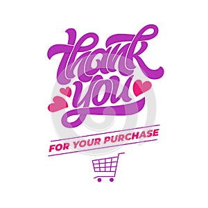 THANK YOU FOR YOUR PURCHASE. Vector typography for banner, poster, invitation, greeting, postcard. Design for online