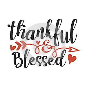 Thankful Blessed typography t-shirts design, tee print, t-shirt design